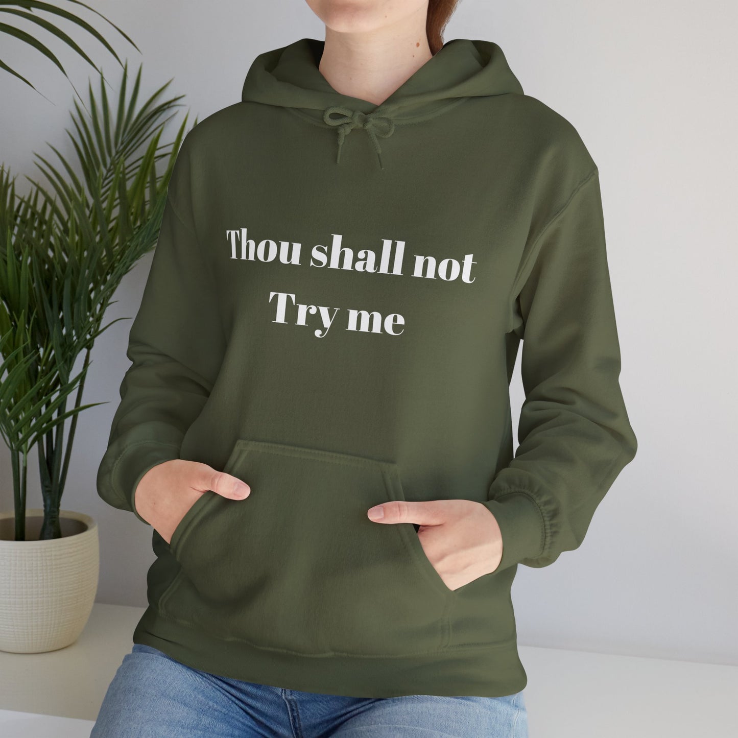 Thou Shall Not Try Me Heavy Blend™ Hooded Sweatshirt