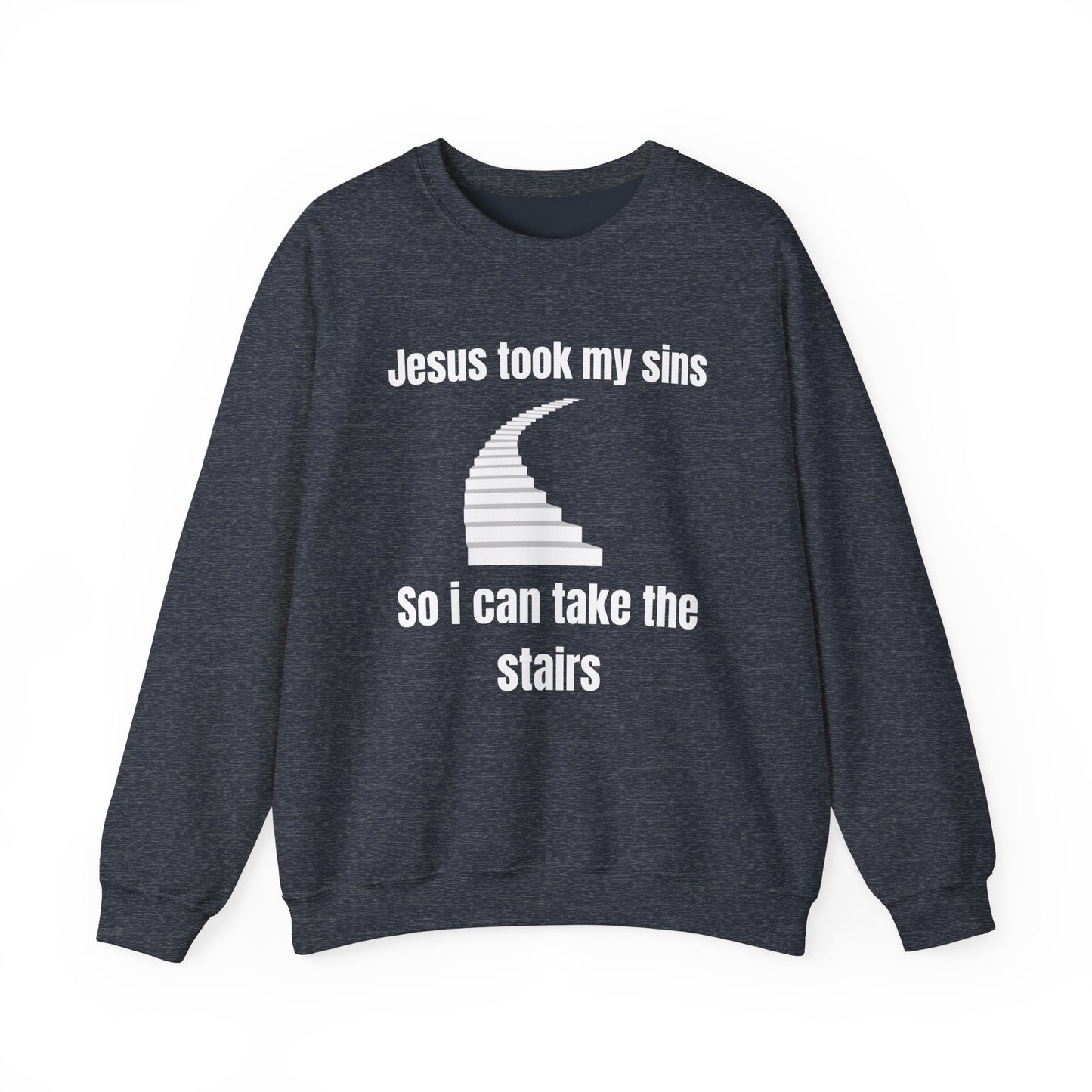 Jesus Took My Sins So Can Take The Stairs Heavy Blend™ Crewneck Sweatshirt