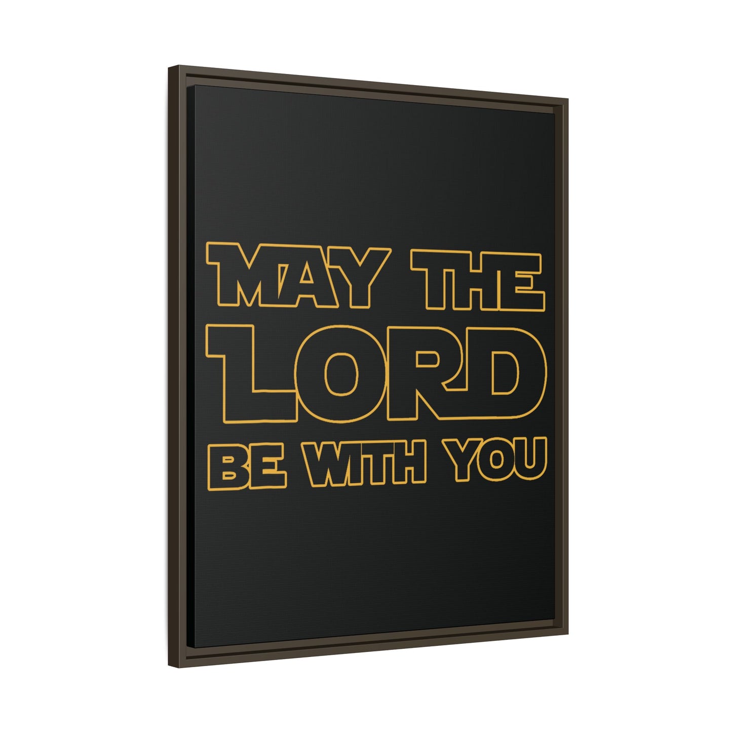 May The Lord Be With You