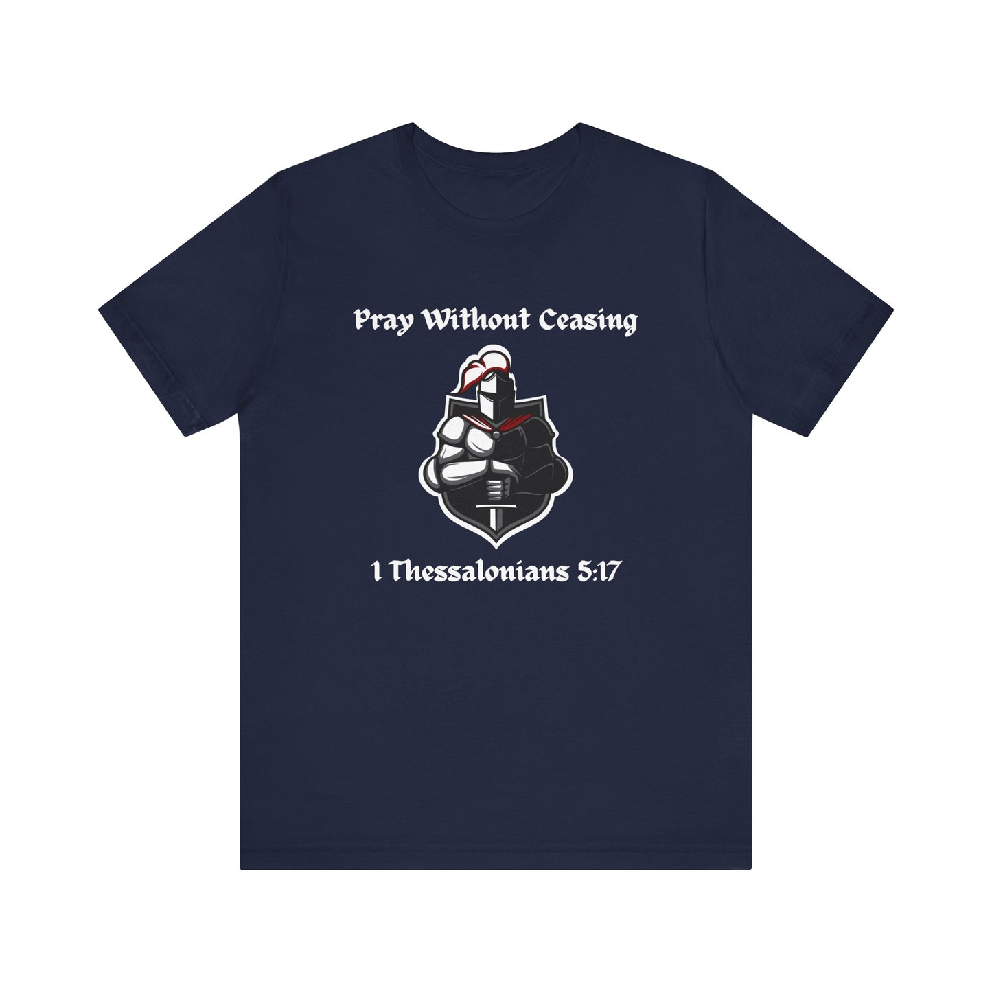 Pray Without Ceasing Jersey Short Sleeve Tee