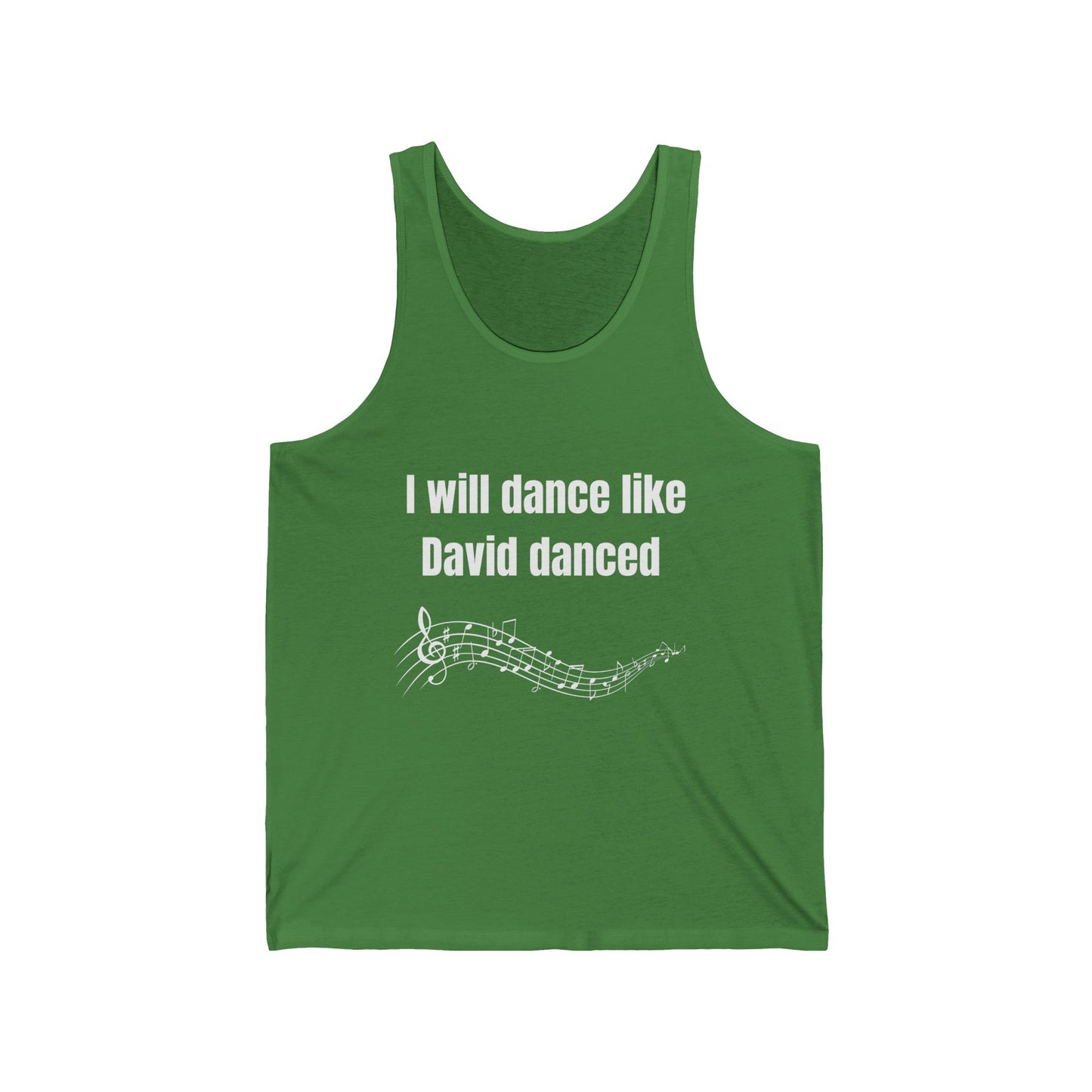 I Will Dance Like David Danced Jersey Tank