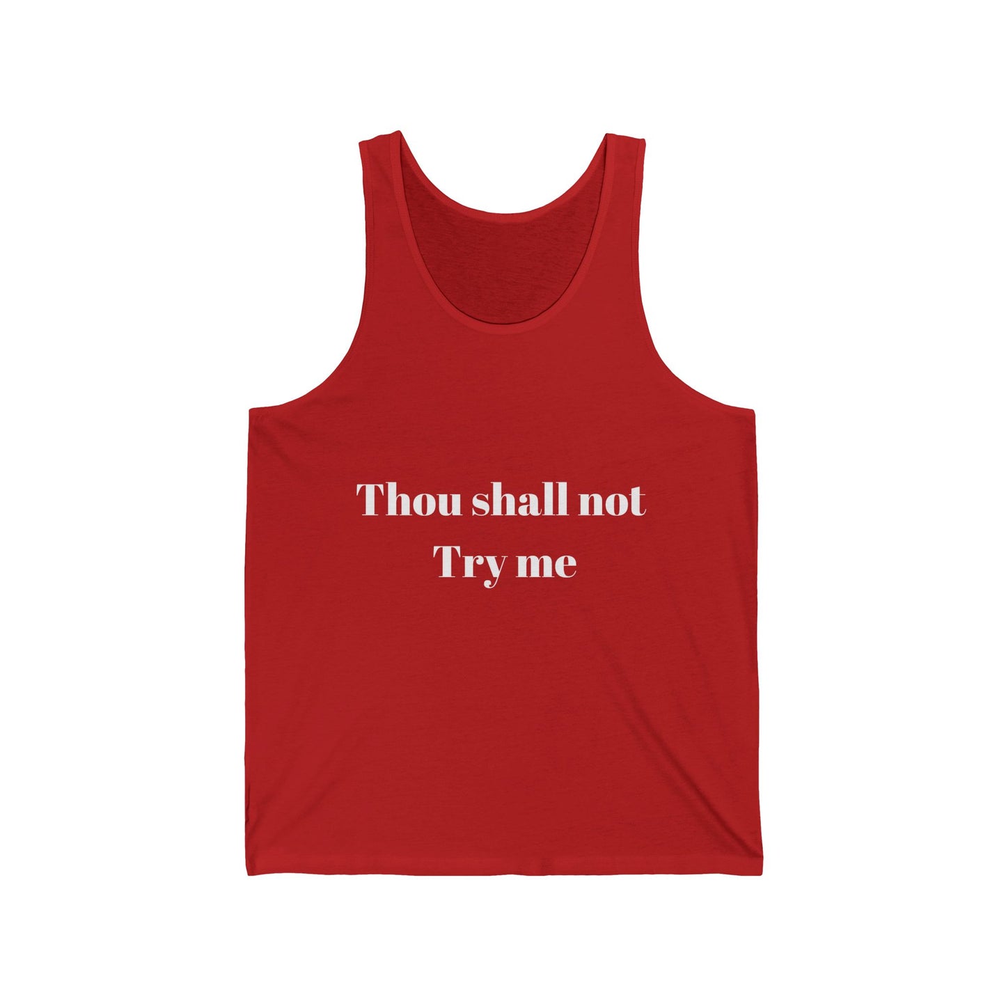 Thou Shall Not Try Me Jersey Tank