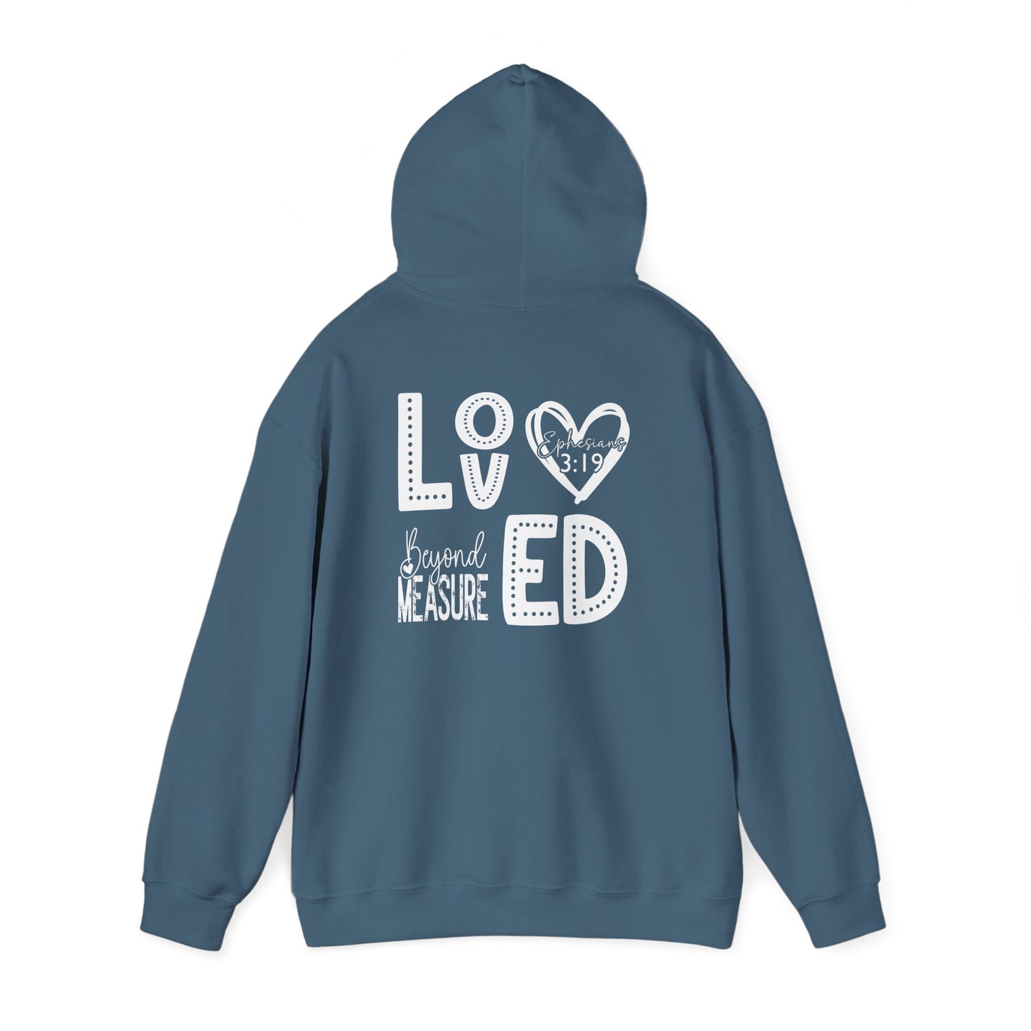 Loved Beyond Measure Heavy Blended Hoodie