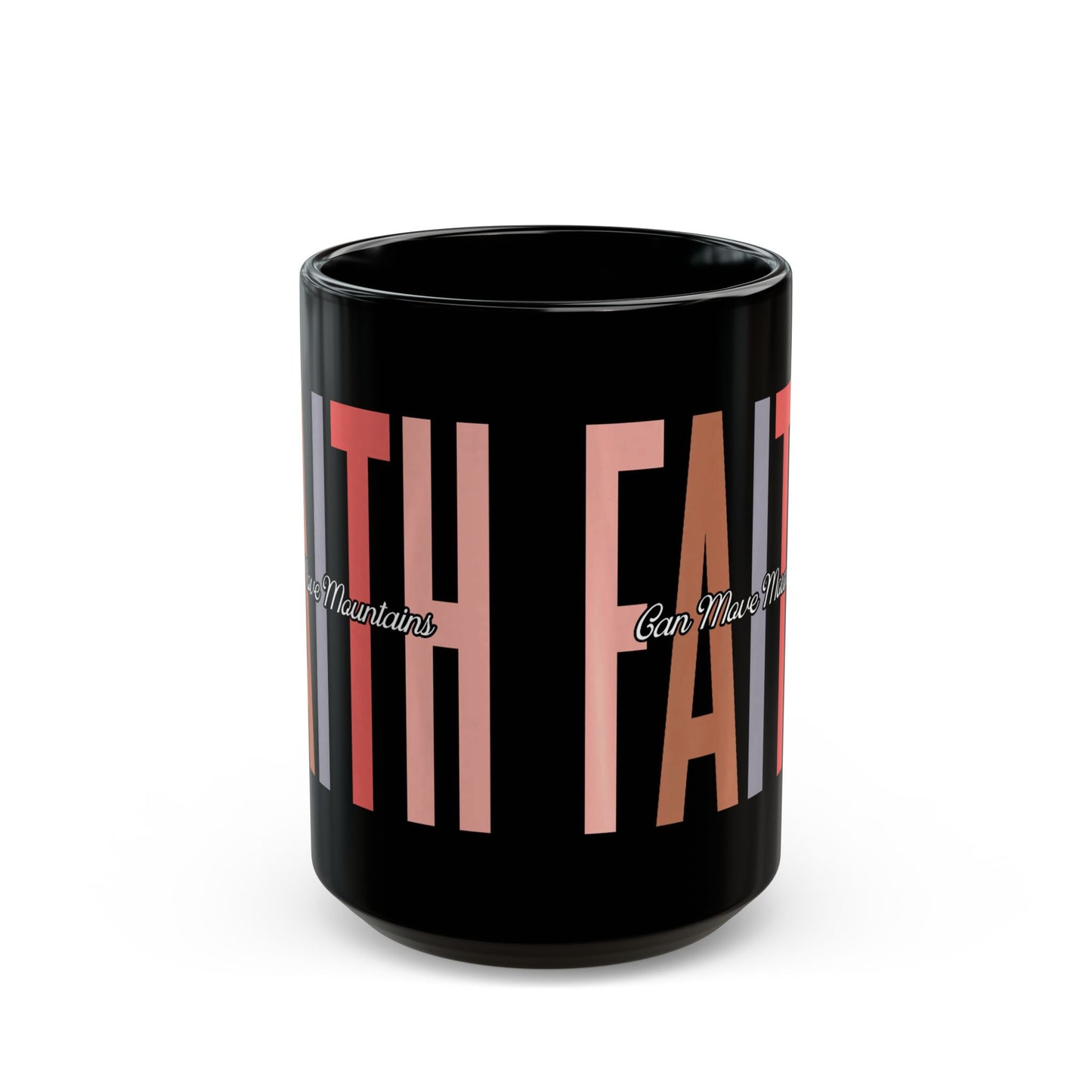 Faith Over Fear Black Mug (11oz, 15oz)