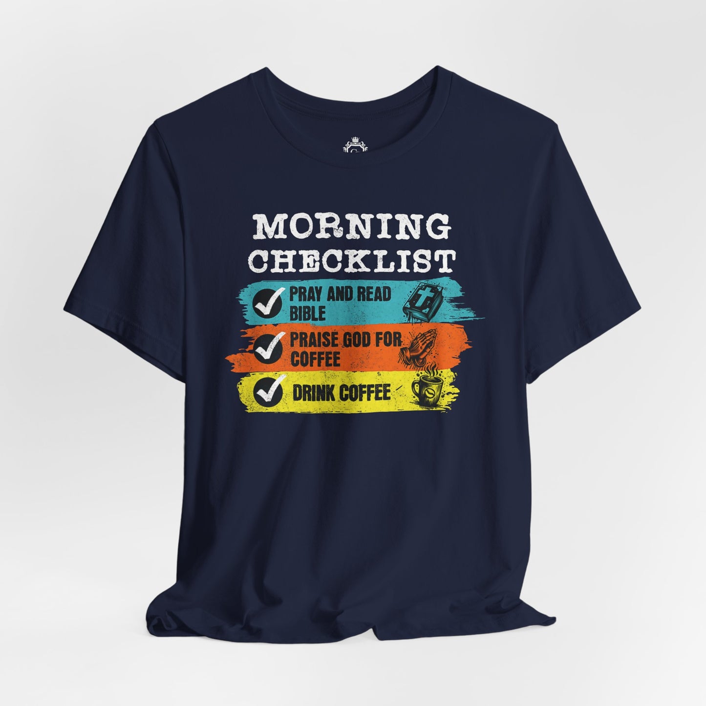 Morning Checklist Jersey Short Sleeve Tee