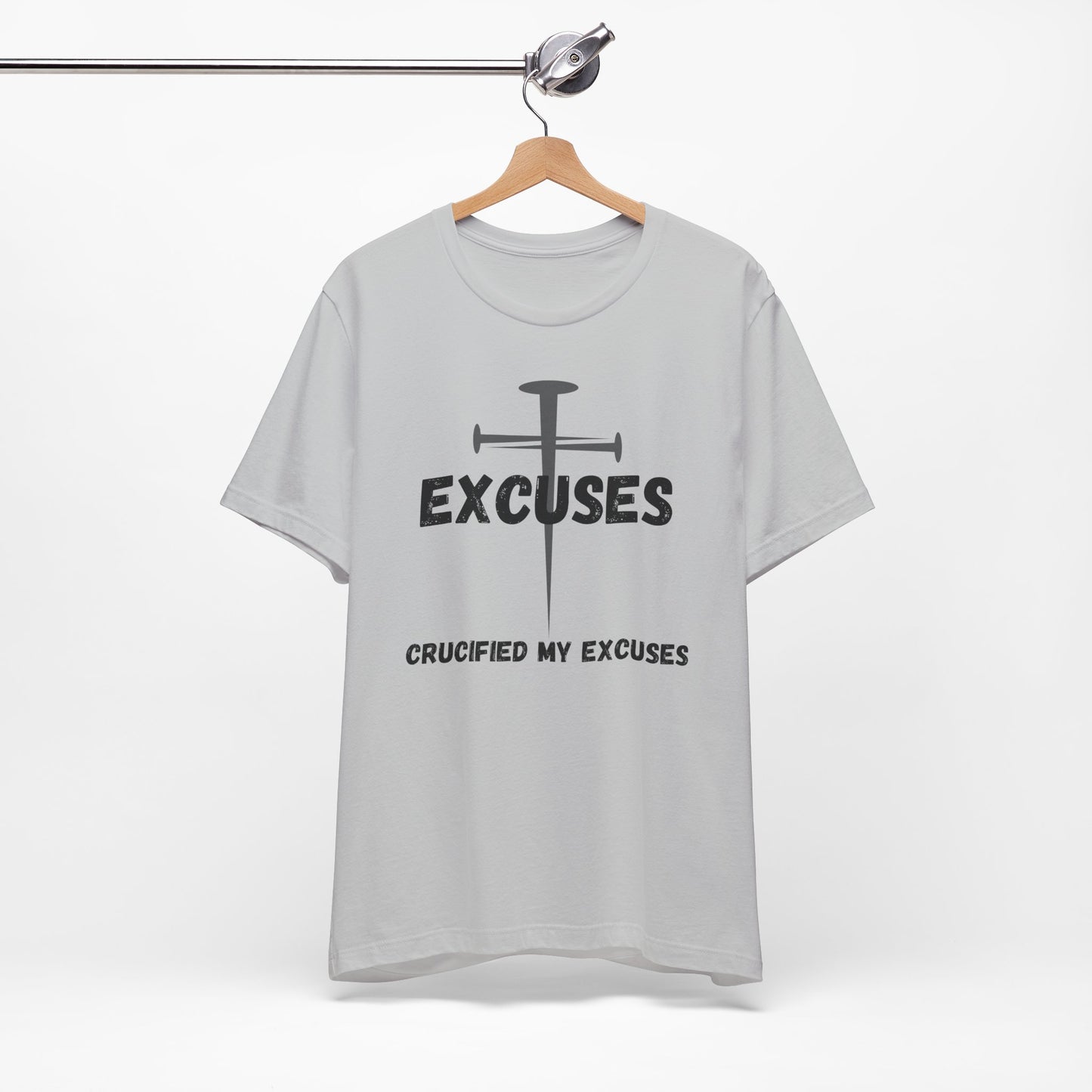 Crucified My Excuses Jersey Short Sleeve Tee