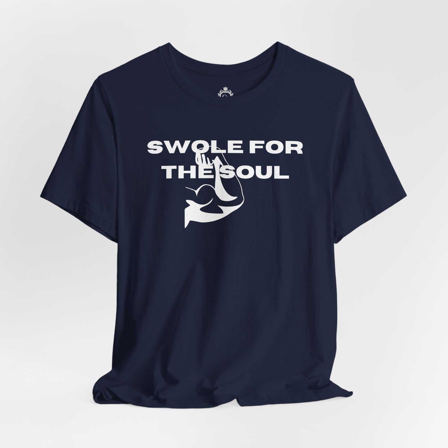 Swole For The Soul Jersey Short Sleeve Tee