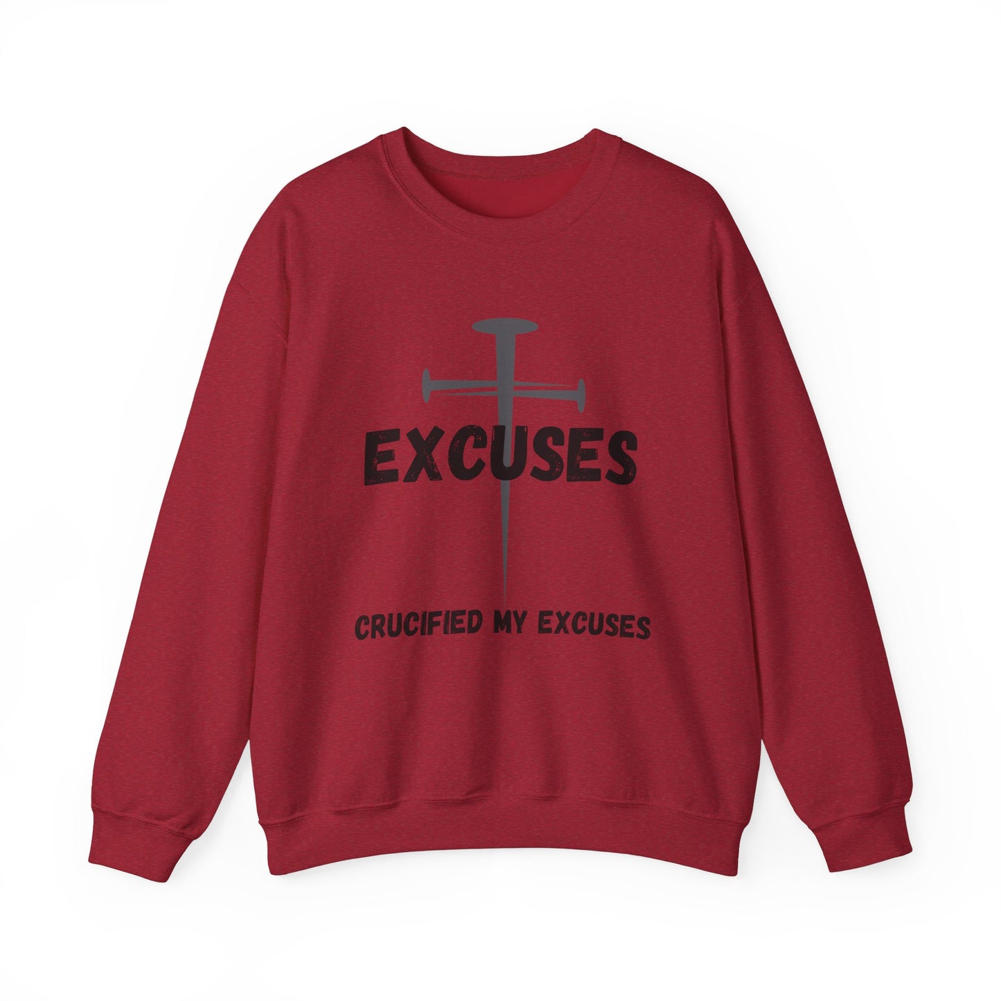 Crucified My Excuses Heavy Blend™ Crewneck Sweatshirt