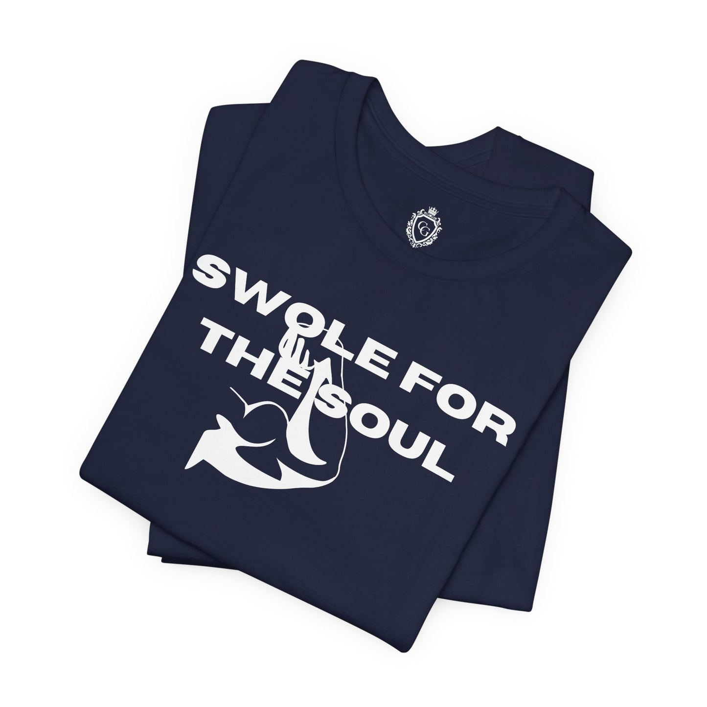 Swole For The Soul Jersey Short Sleeve Tee