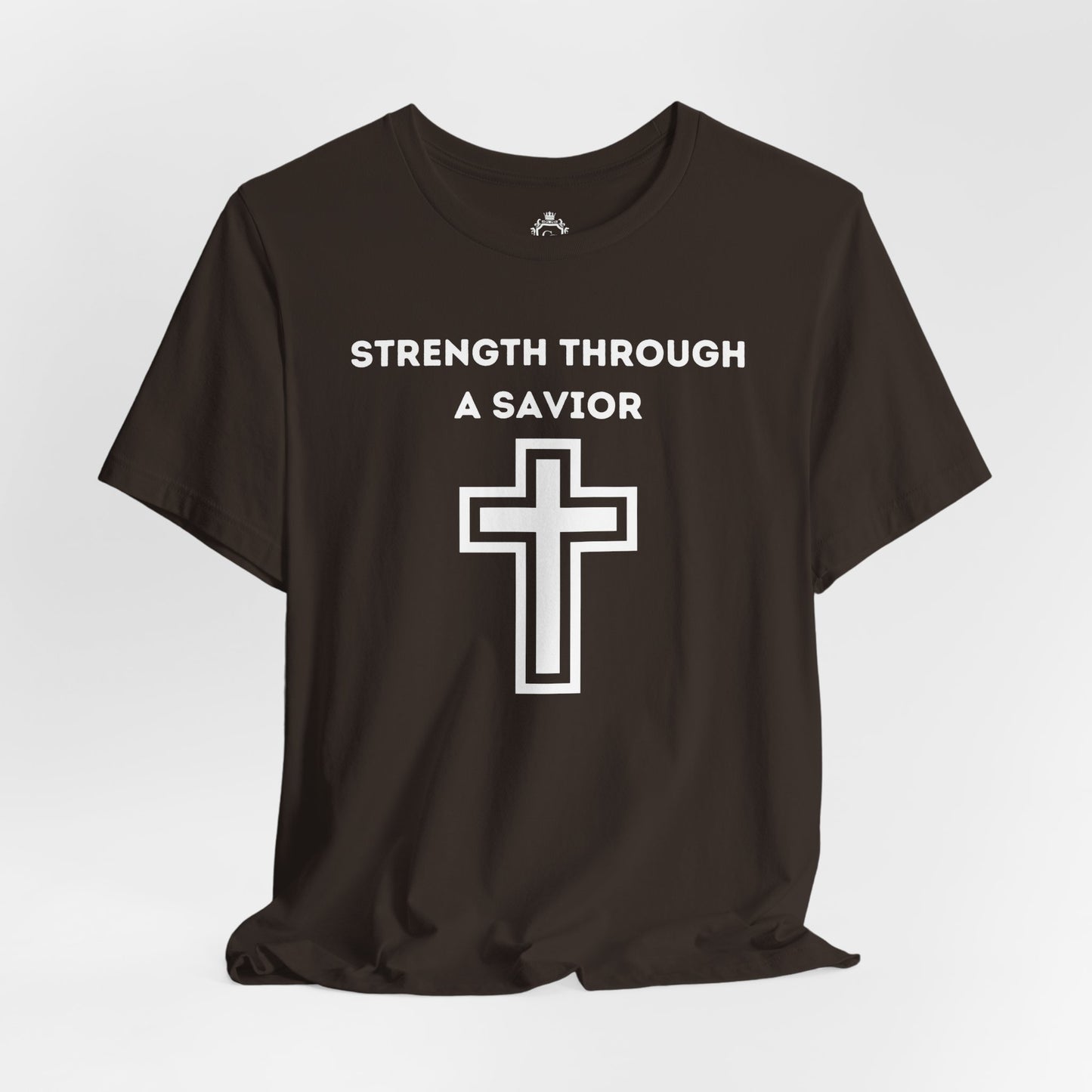 Strength Through A Savior Jersey Short Sleeve Tee