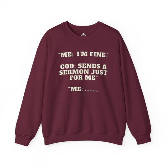 Sermon Just For Me Women Sweatshirt