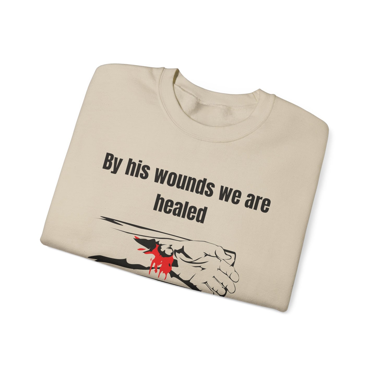 By His Wounds We Are Healed Heavy Blend™ Crewneck Sweatshirt