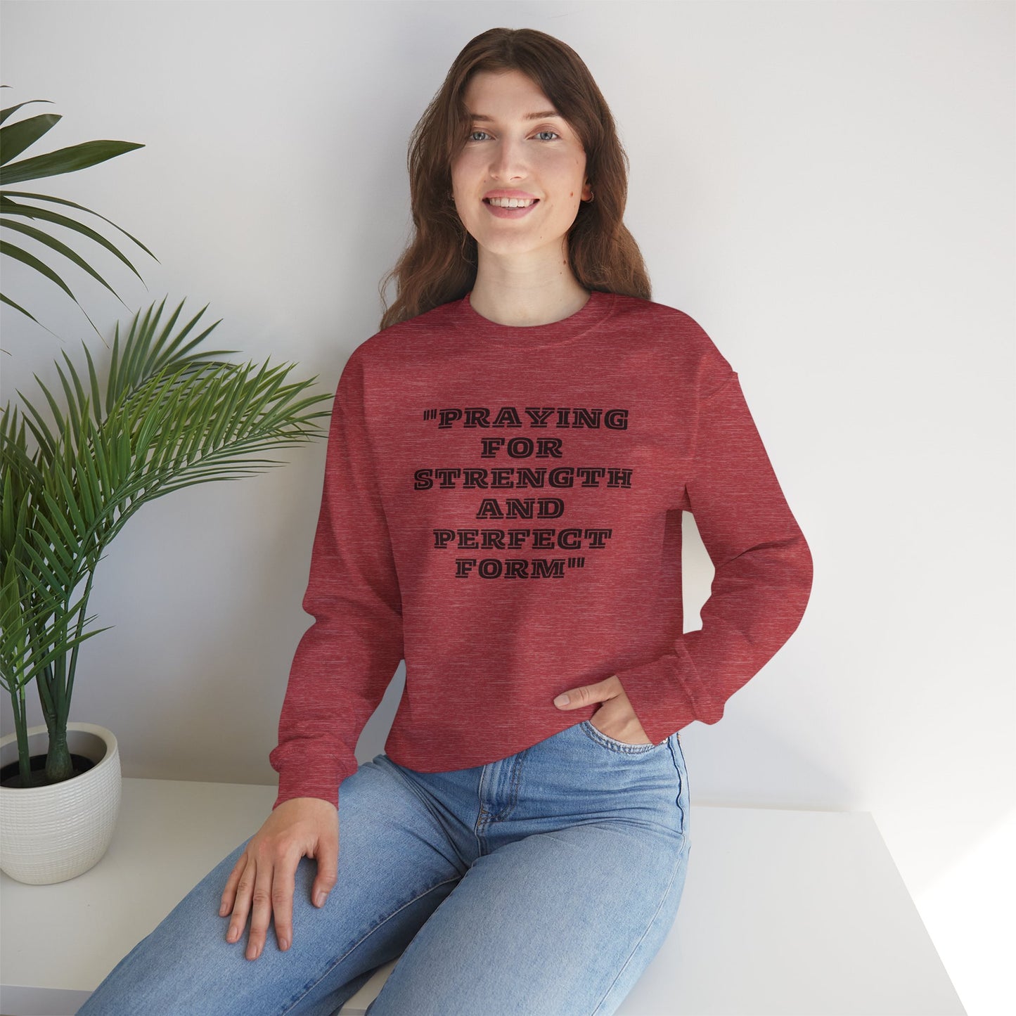 Praying For Strength And Perfect Form Heavy Blend™ Crewneck Sweatshirt