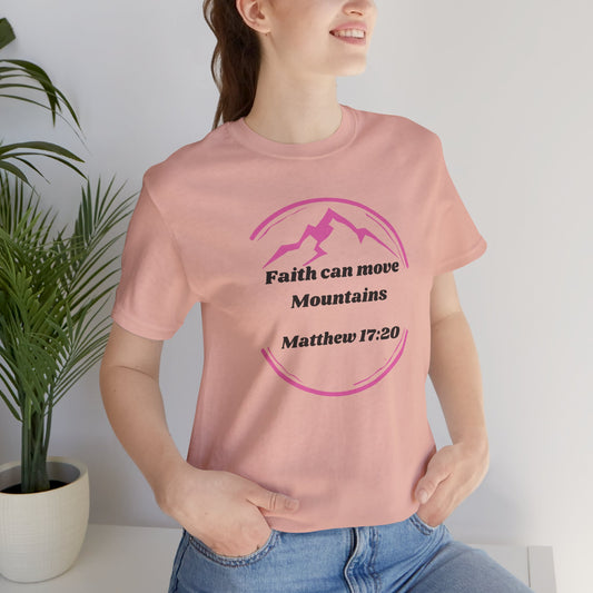 Faith Can Move Mountains Jersey Short Sleeve Tee