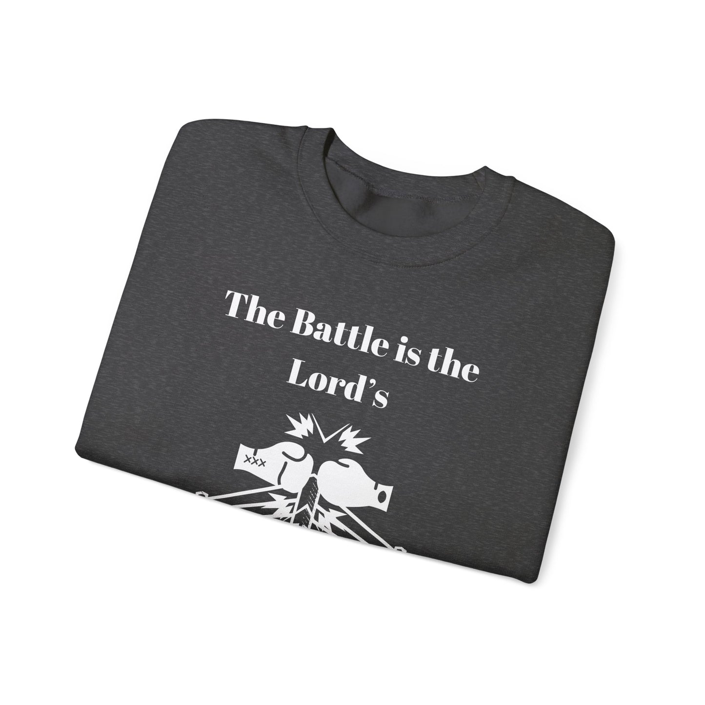 Men's Sweatshirt - The Battle Is The Lord's