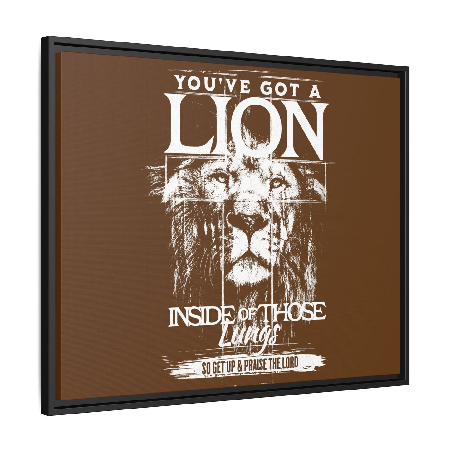 You've Got A Lion Inside Of Those Lungs