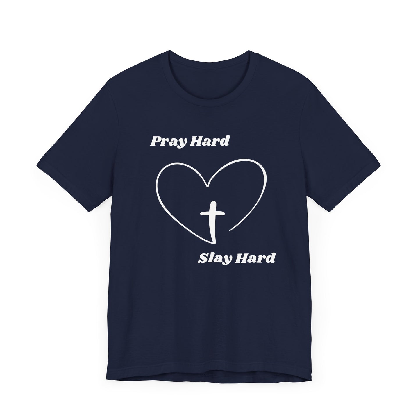 Pray Hard Slay Hard Jersey Short Sleeve Tee