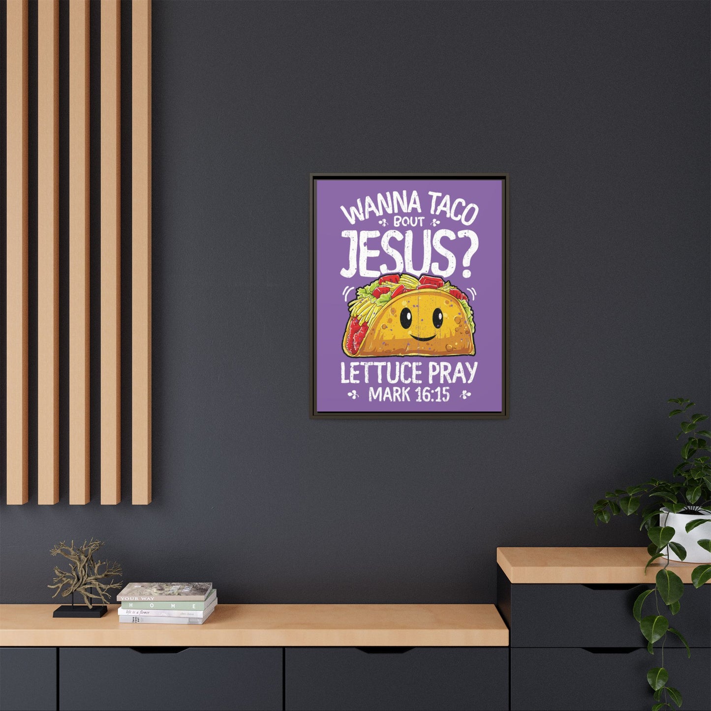 Wanna Taco Bout Jesus