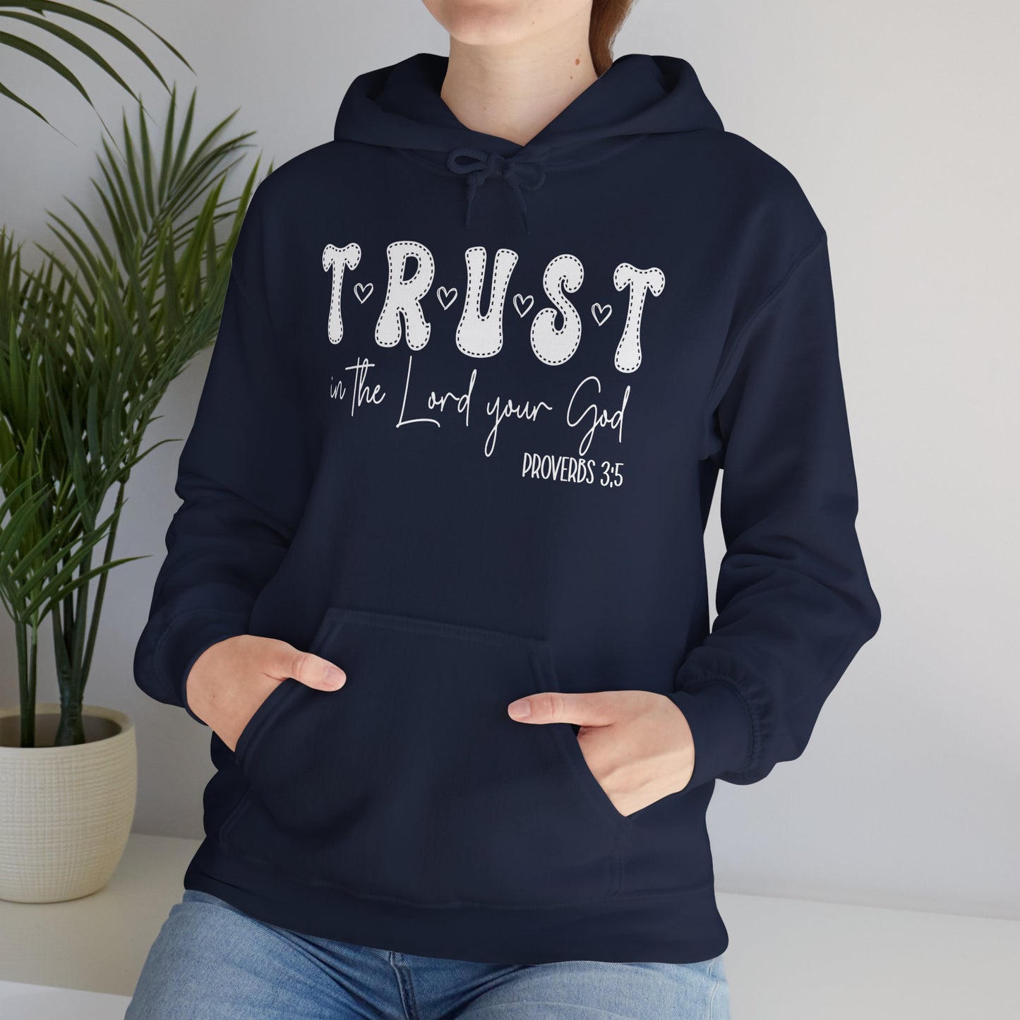 Trust In The Lord Heavy Blended Hoodie