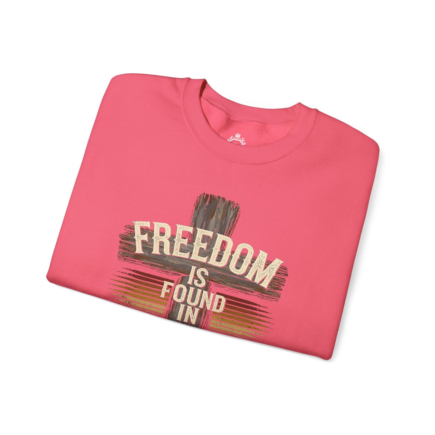 Freedom Is Found In Jesus Women Sweatshirt