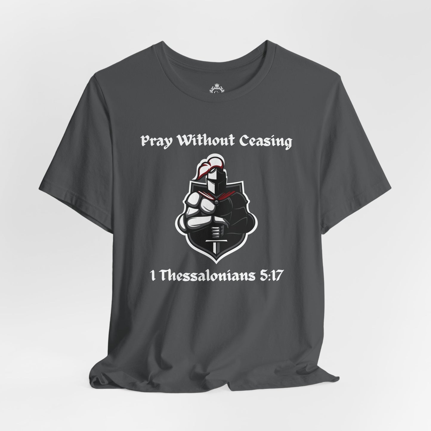 Pray Without Ceasing Jersey Short Sleeve Tee
