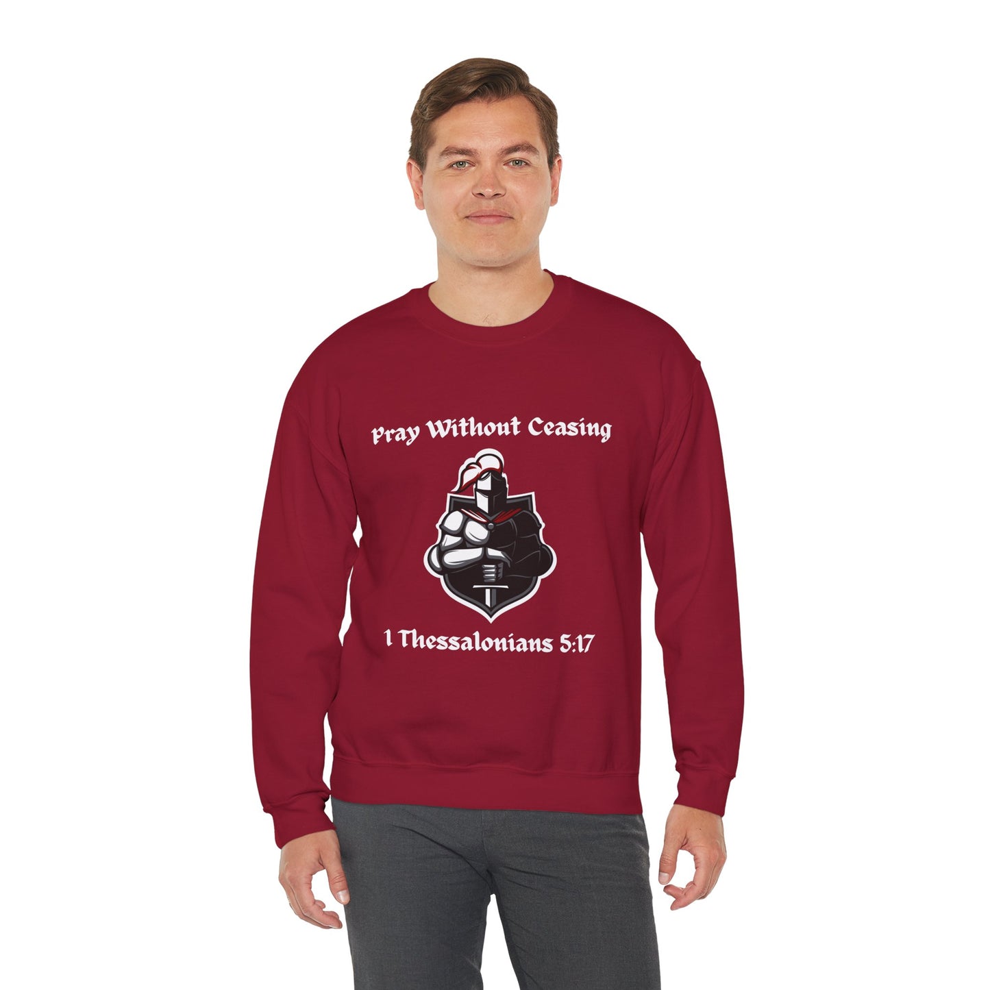 Pray Without Ceasing Sweatshirt