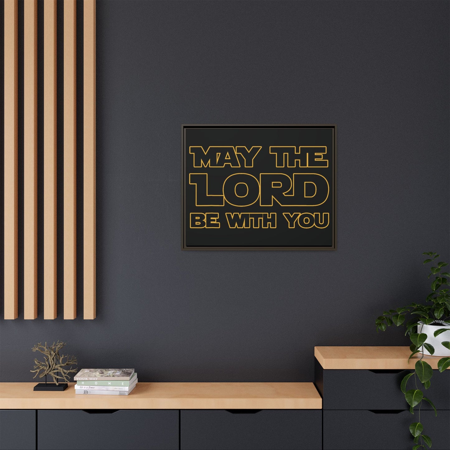 May The Lord Be With You