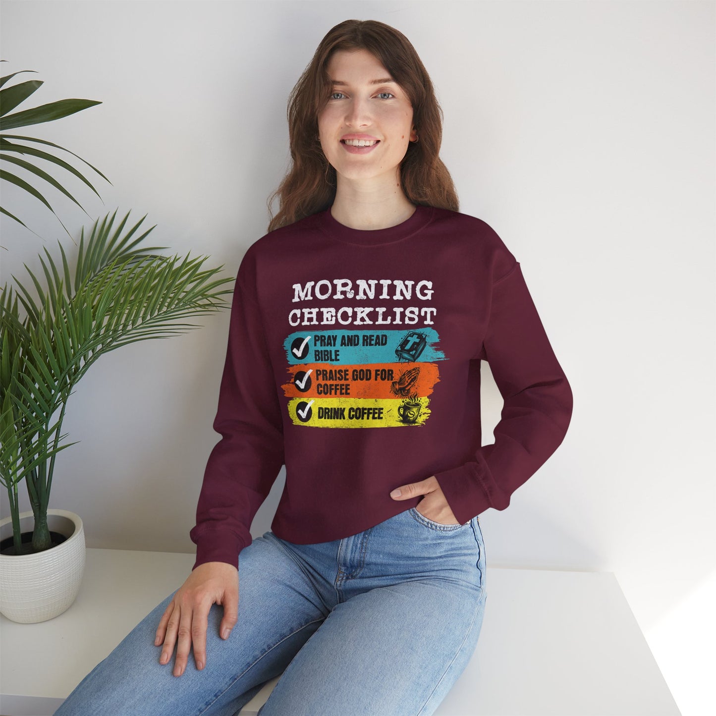 Morning Checklist Women Sweatshirt