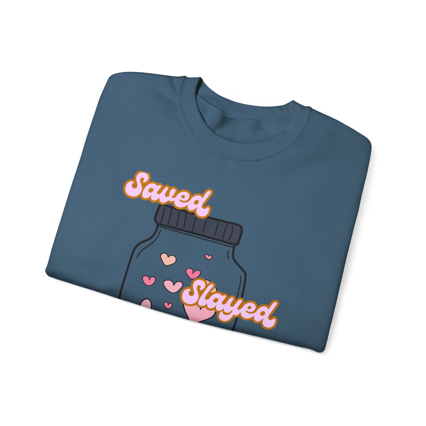 Saved Slayed Sanctified Heavy Blend™ Crewneck Sweatshirt