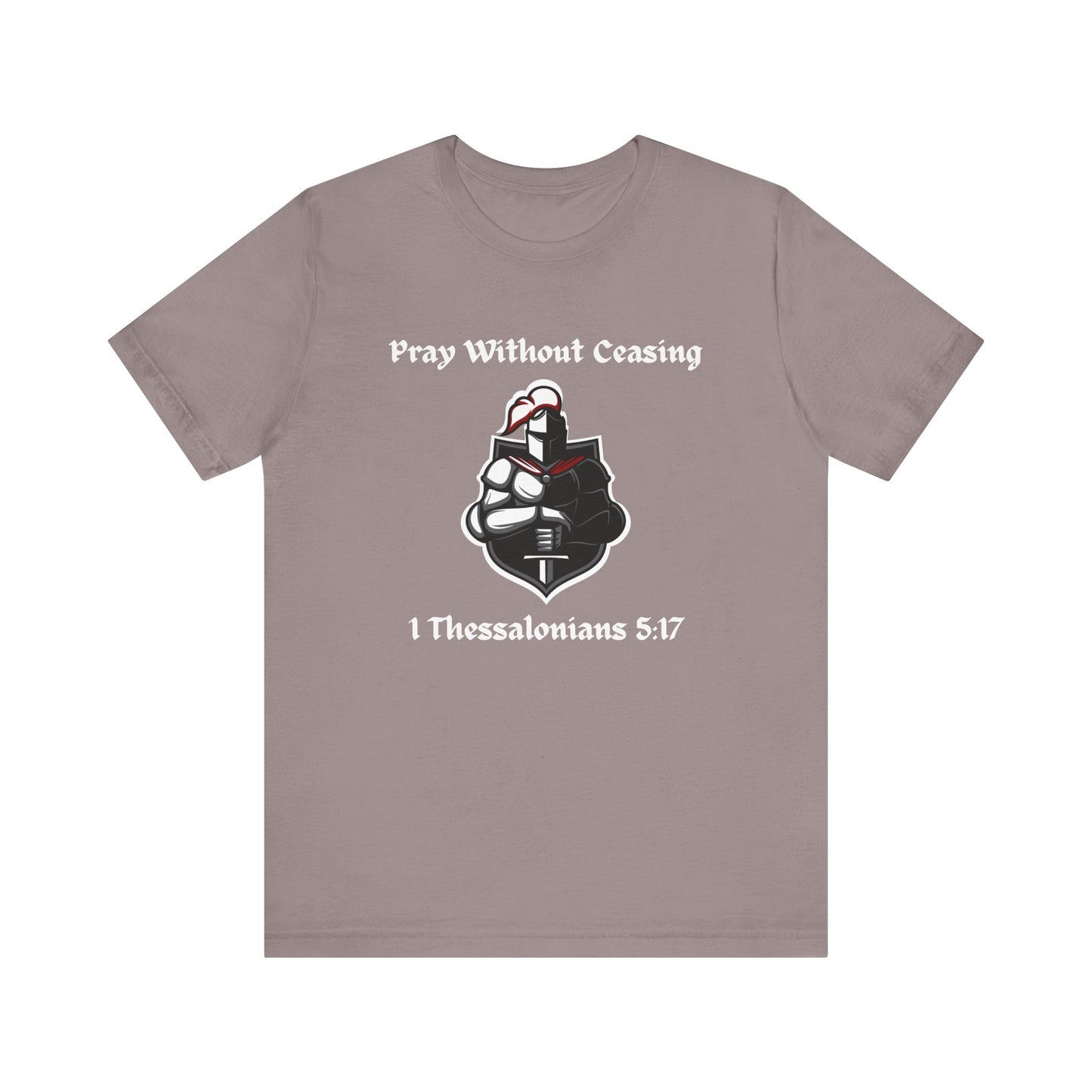 Pray Without Ceasing Jersey Short Sleeve Tee