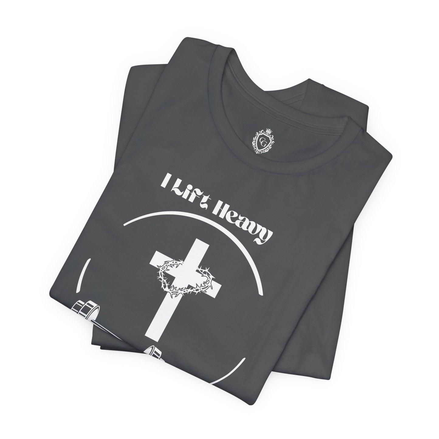 I Lift Heavy But He Lifted Heavier Jersey Short Sleeve Tee