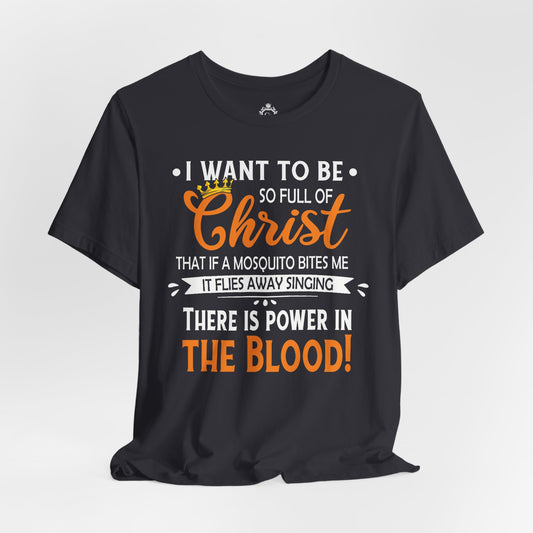 Mosquito Bite Power In The Blood Jersey Short Sleeve Tee