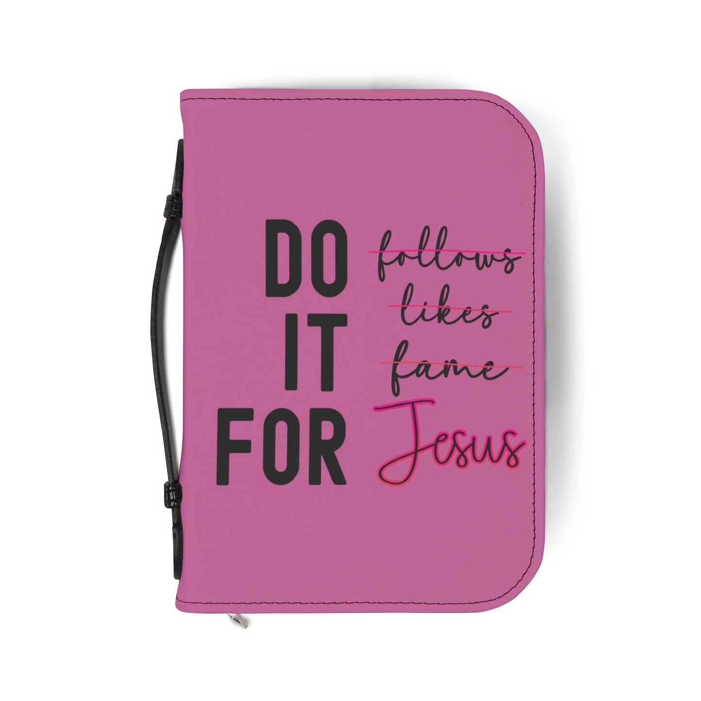Do It For Jesus Bible Cover