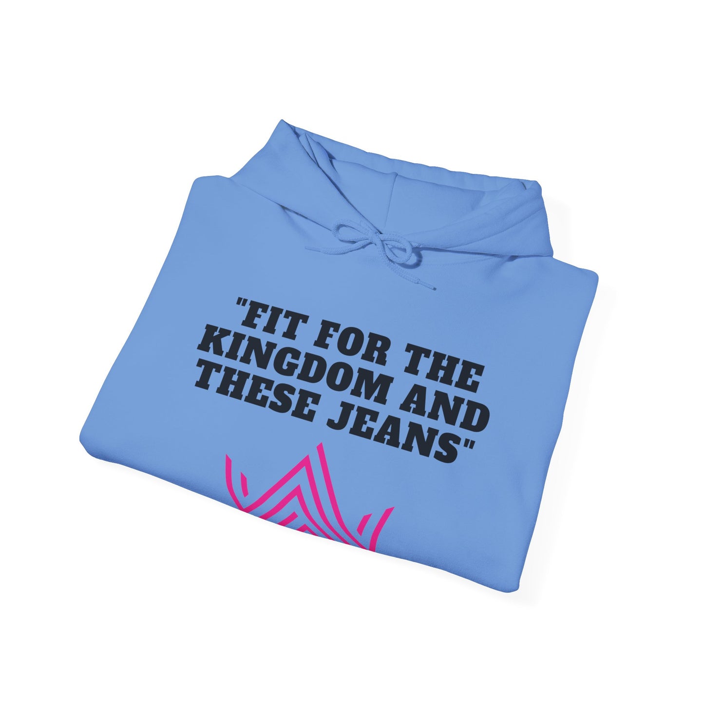 Fit For The Kingdom And These Jeans Heavy Blend™ Hooded Sweatshirt