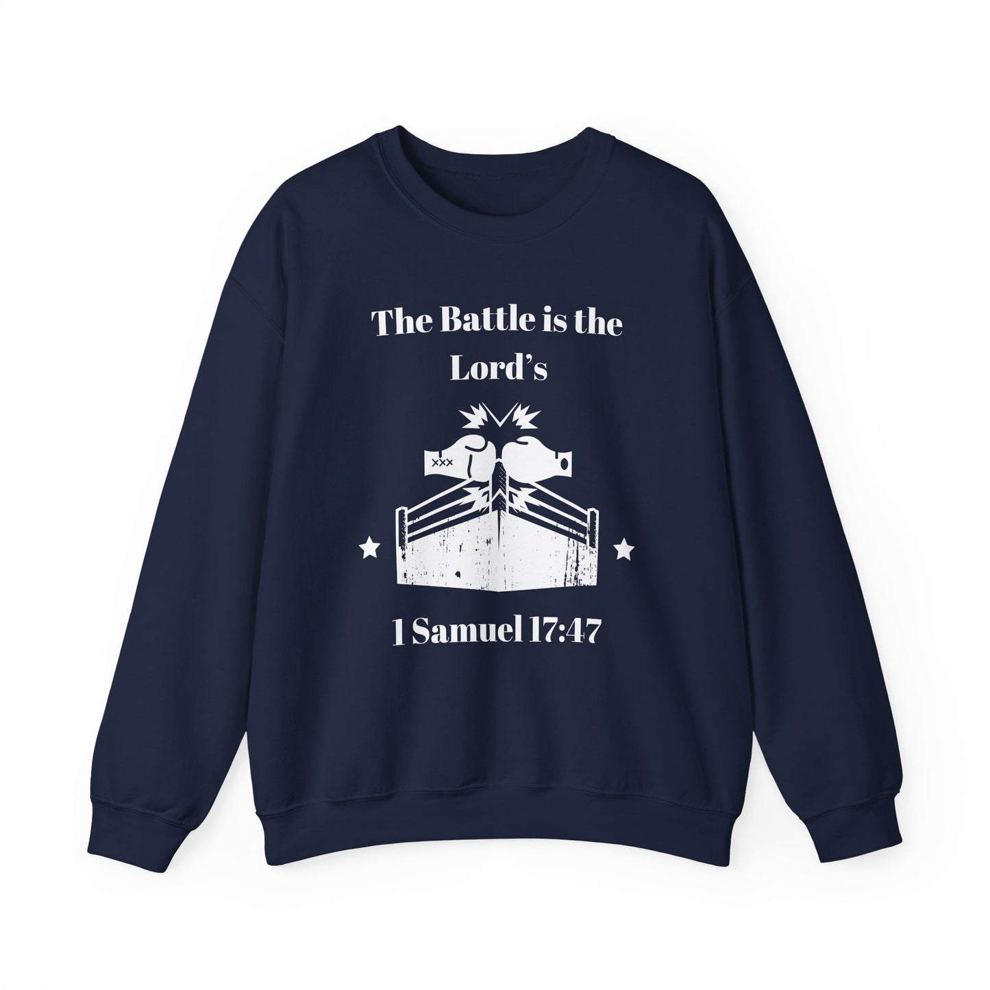 Men's Sweatshirt - The Battle Is The Lord's