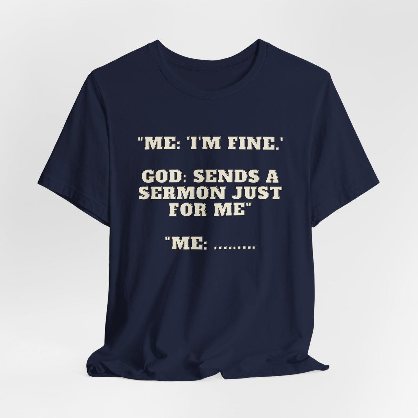 Sermon Just For Me Jersey Short Sleeve Tee