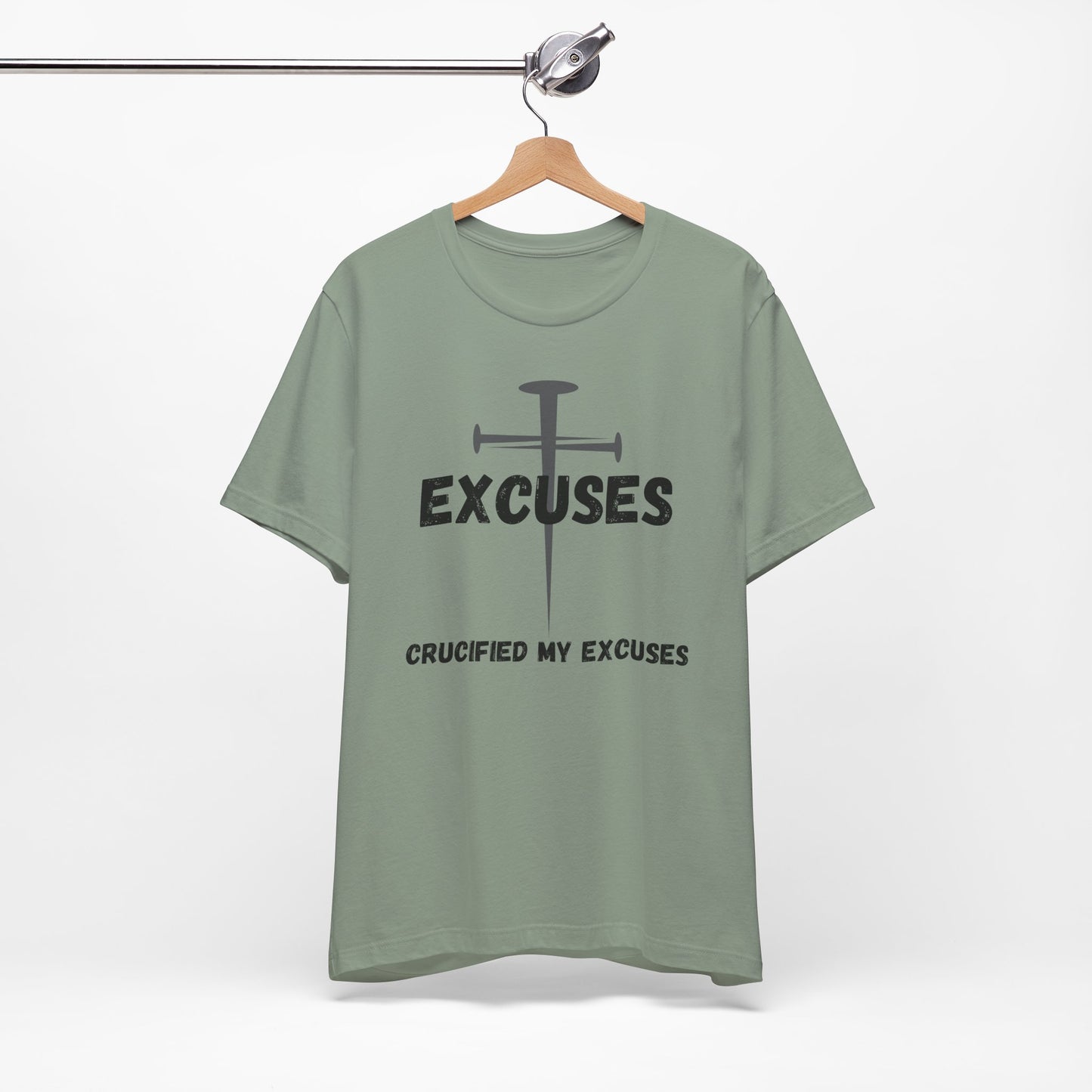 Crucified My Excuses Jersey Short Sleeve Tee