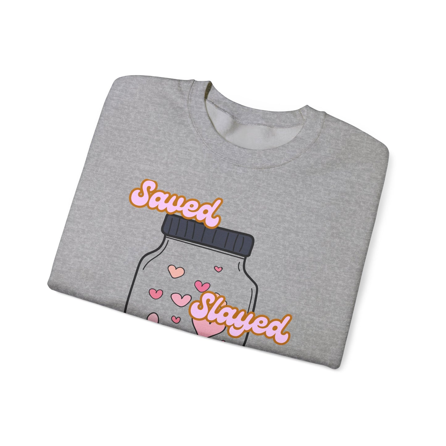 Saved Slayed Sanctified Heavy Blend™ Crewneck Sweatshirt