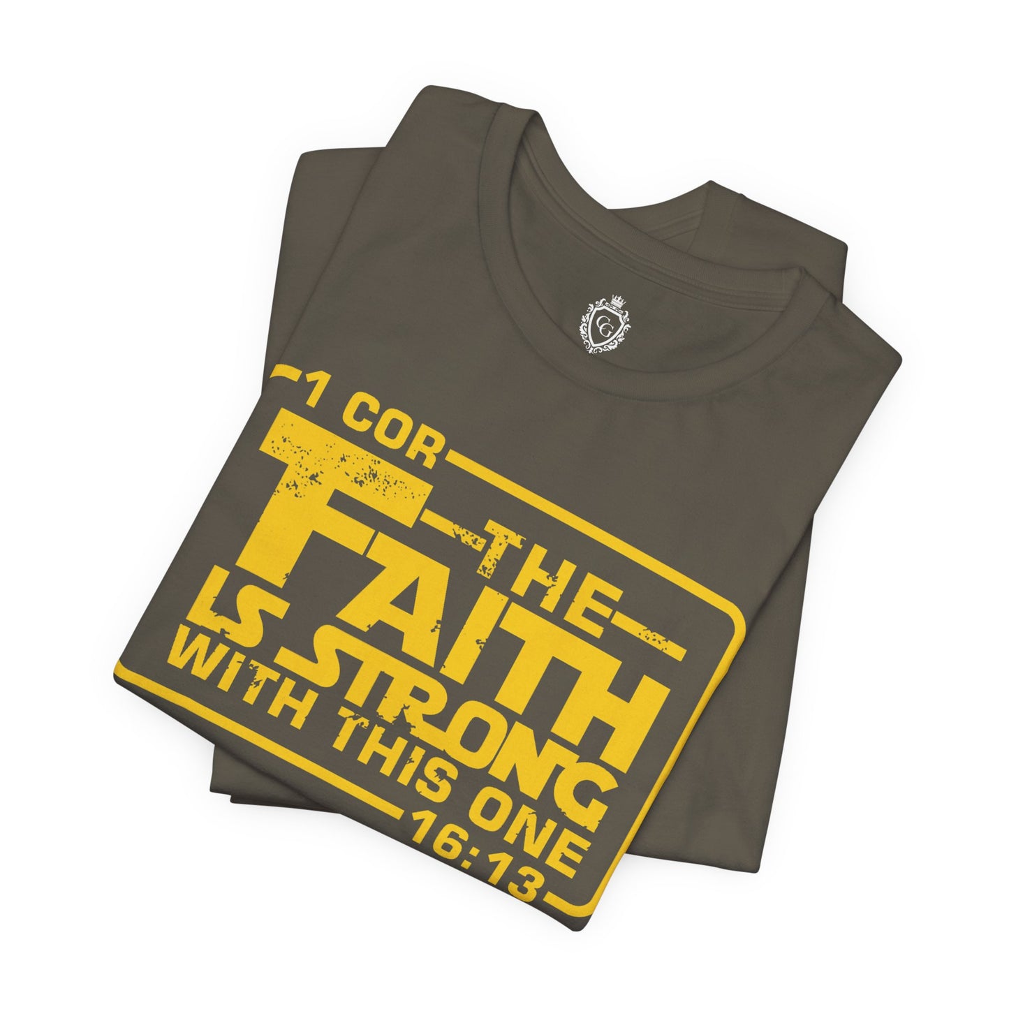 The Faith Is Strong With This One Jersey Short Sleeve Tee