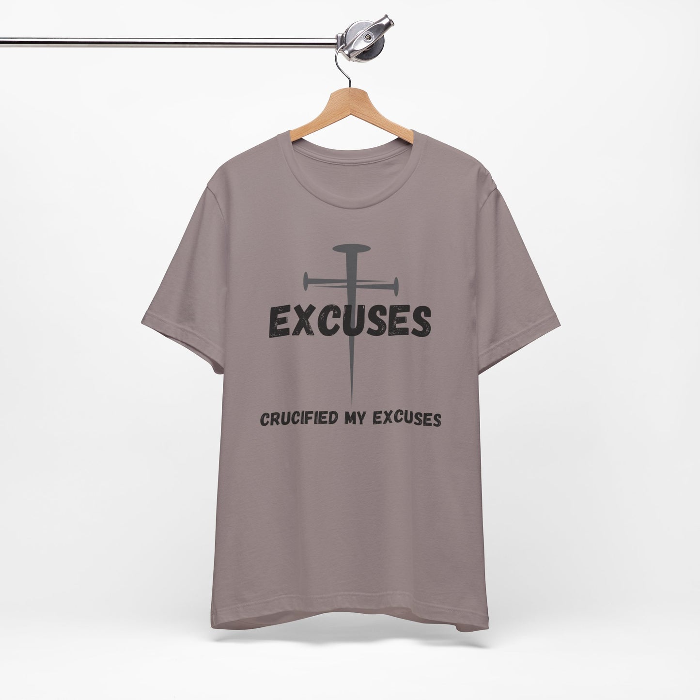 Crucified My Excuses Jersey Short Sleeve Tee