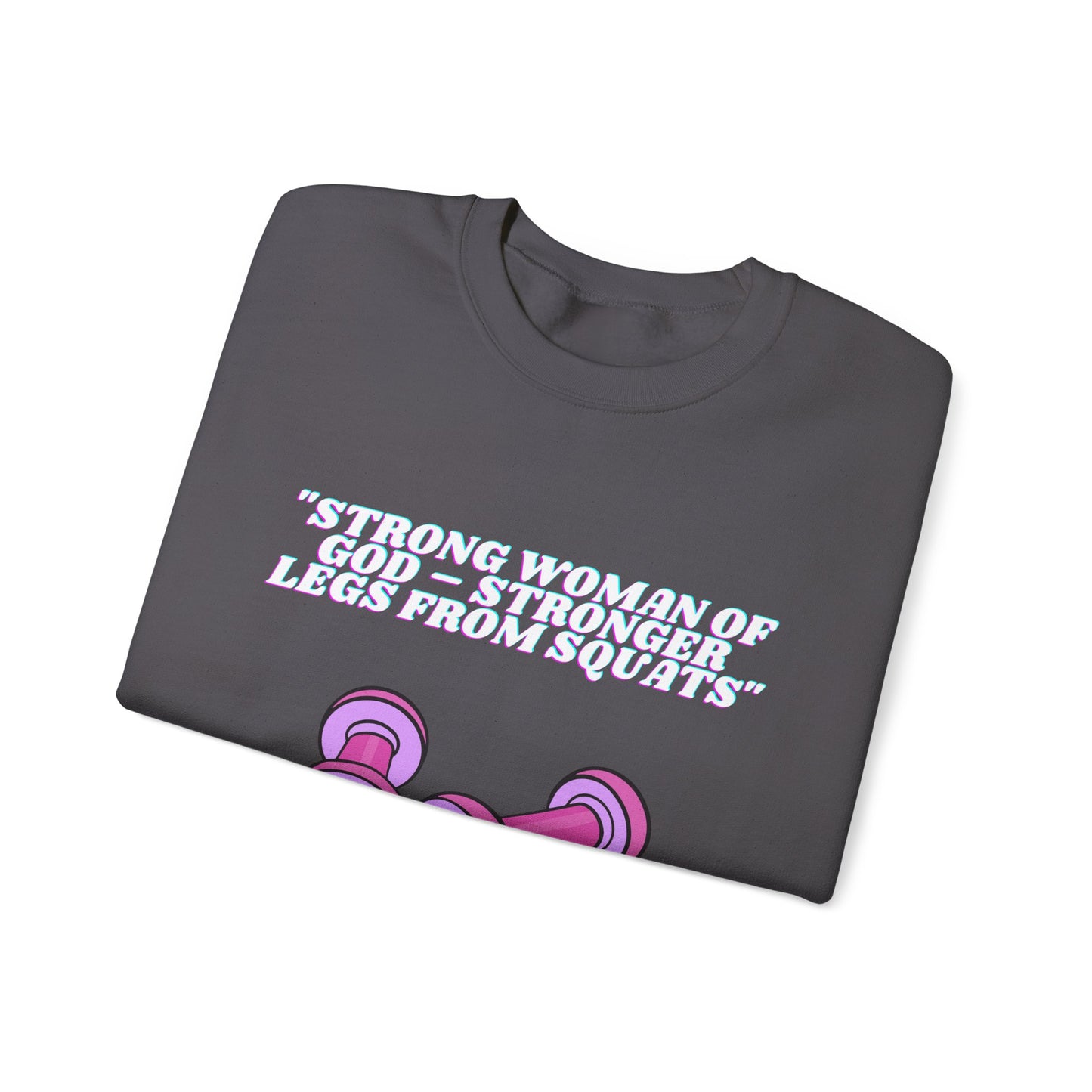 Strong Woman Of God Heavy Blend™ Crewneck Sweatshirt