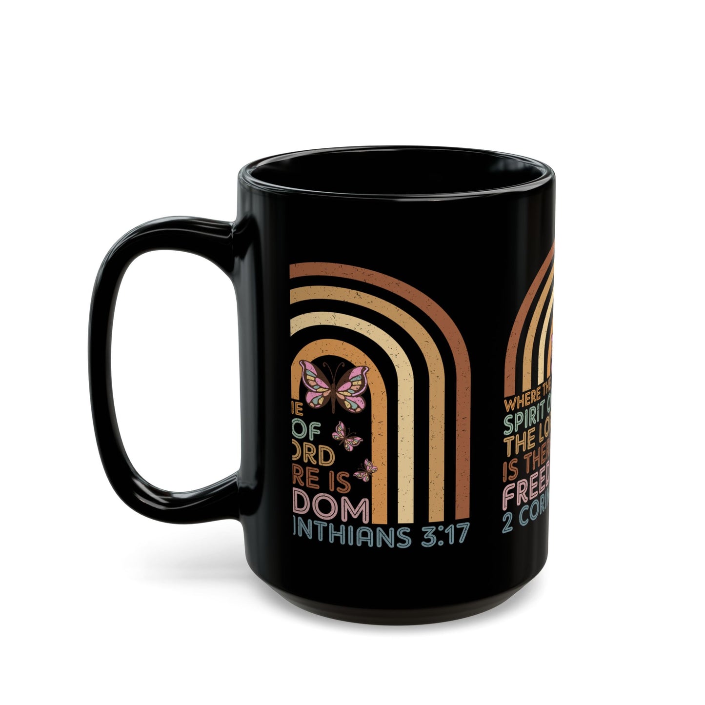 Where the Spirit of the Lord is there is Freedom Black Mug (11oz, 15oz)