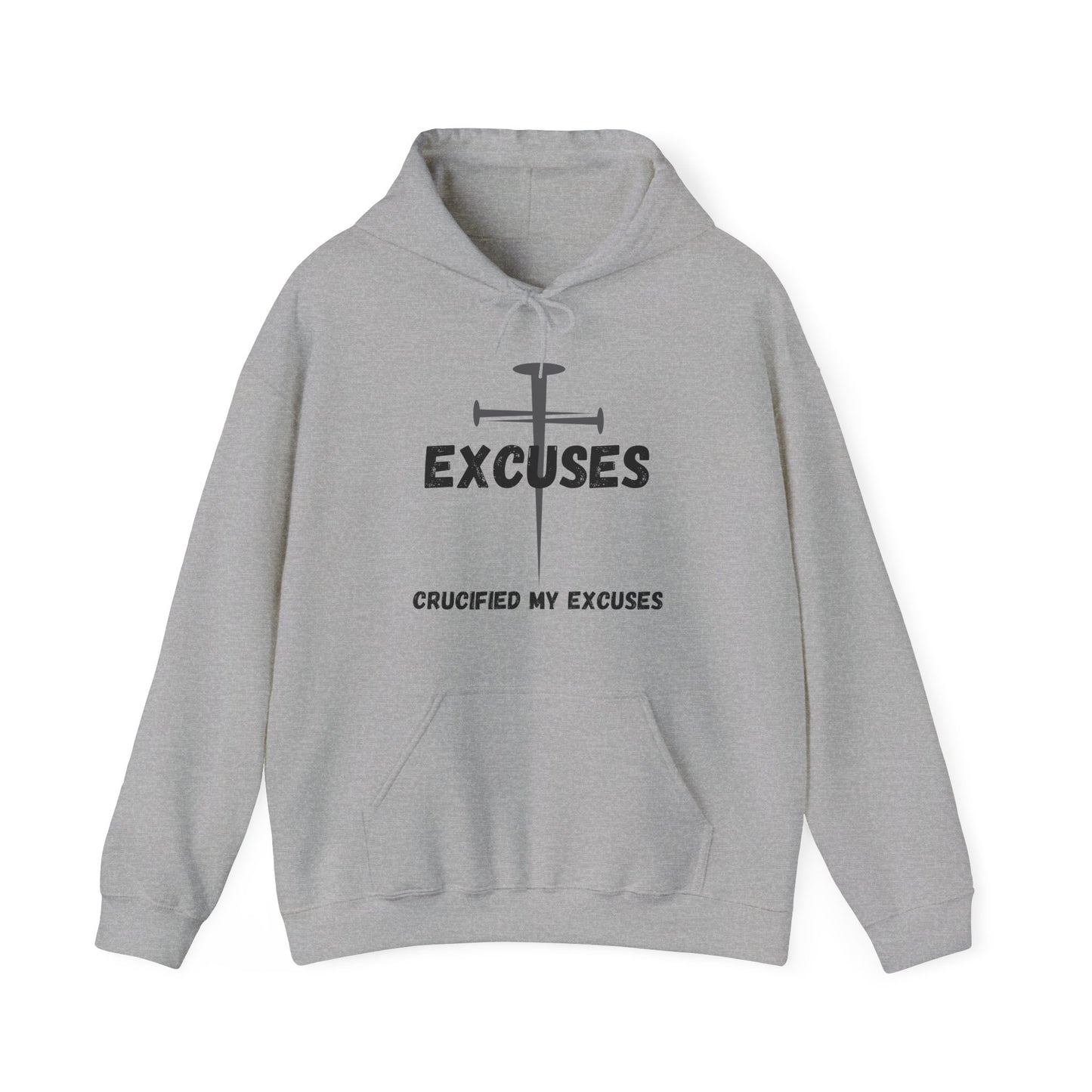 Crucified My Excuses Heavy Blend™ Hooded Sweatshirt