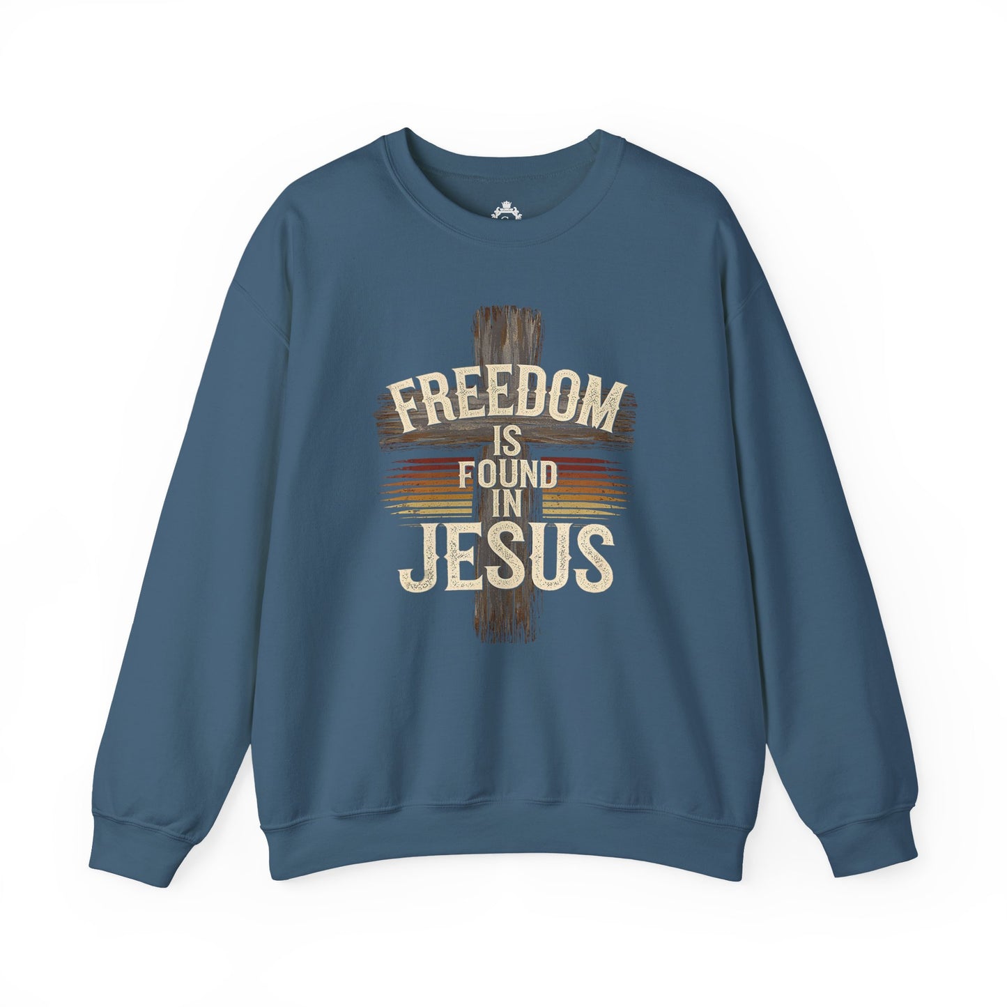 Freedom Is Found In Jesus Women Sweatshirt