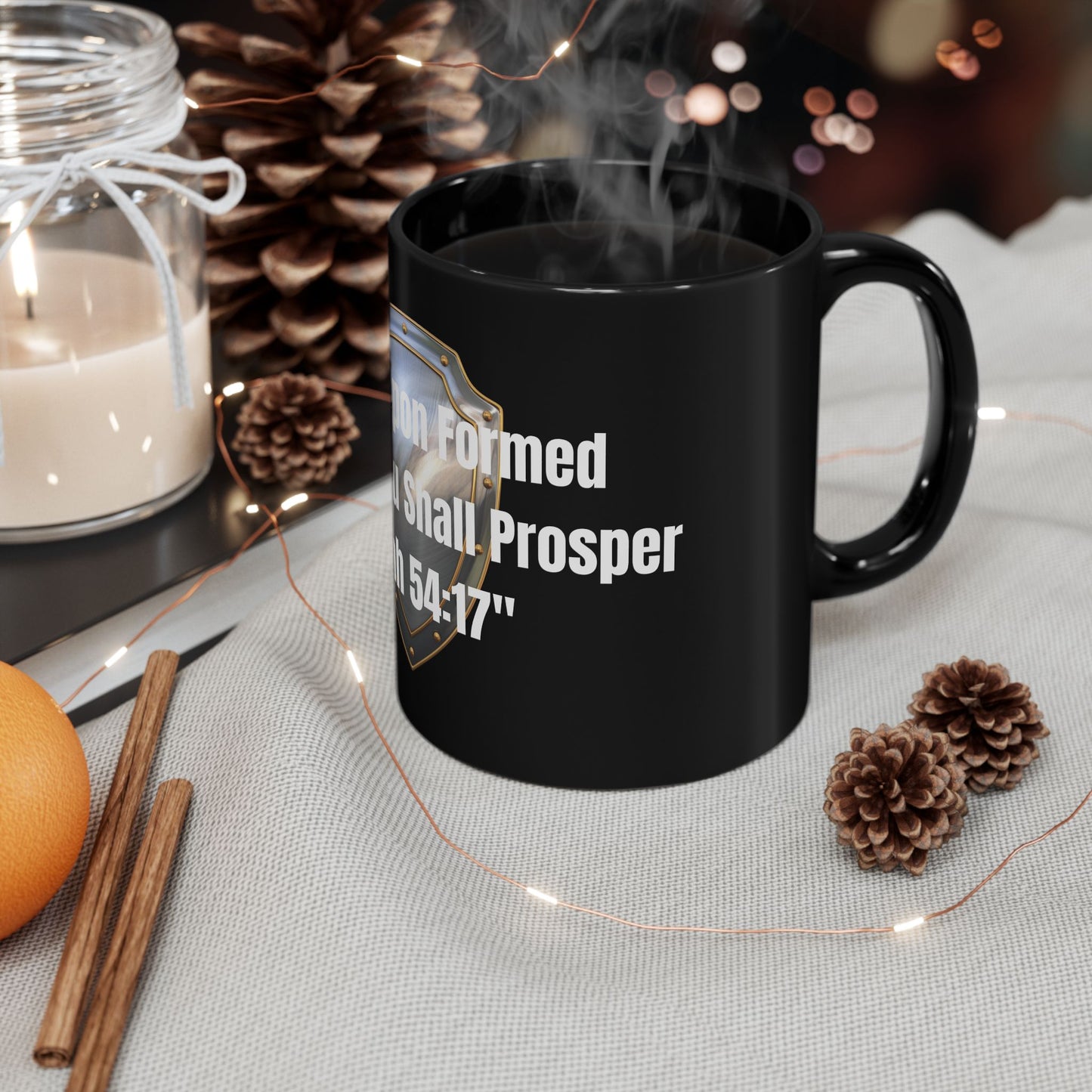 No Weapon Formed Against You Shall Prosper Black Mug (11oz, 15oz)