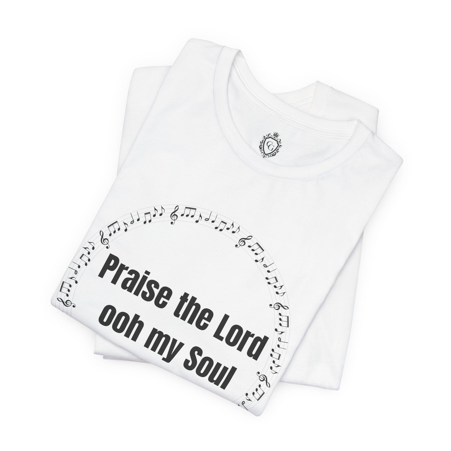 Praise The Lord Oh My Soul Jersey Short Sleeve Tee