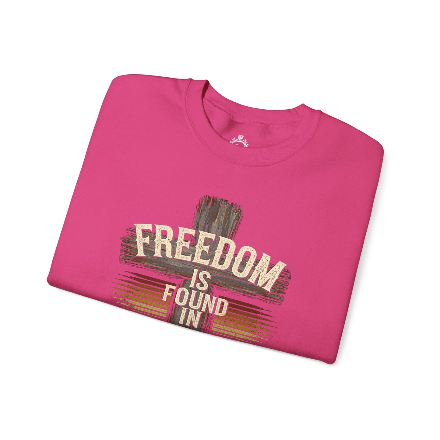 Freedom Is Found In Jesus Women Sweatshirt