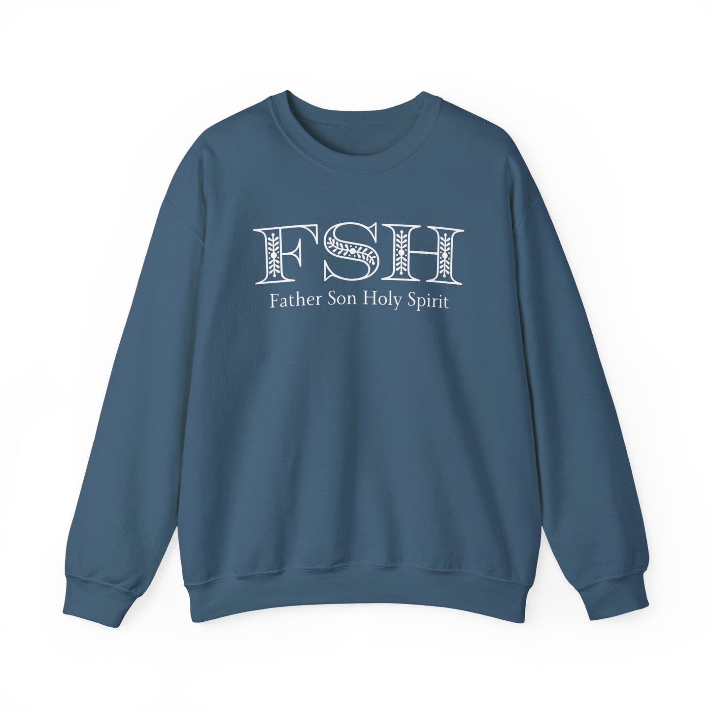 Men's Sweatshirt - Father Son Holy Spirit