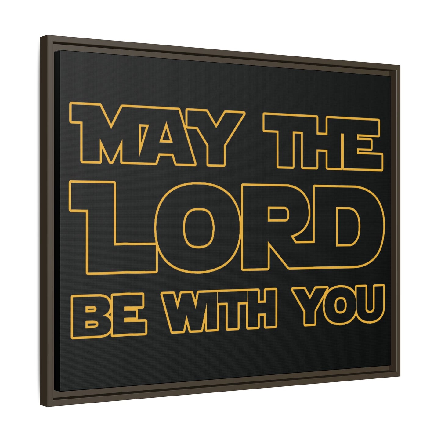 May The Lord Be With You
