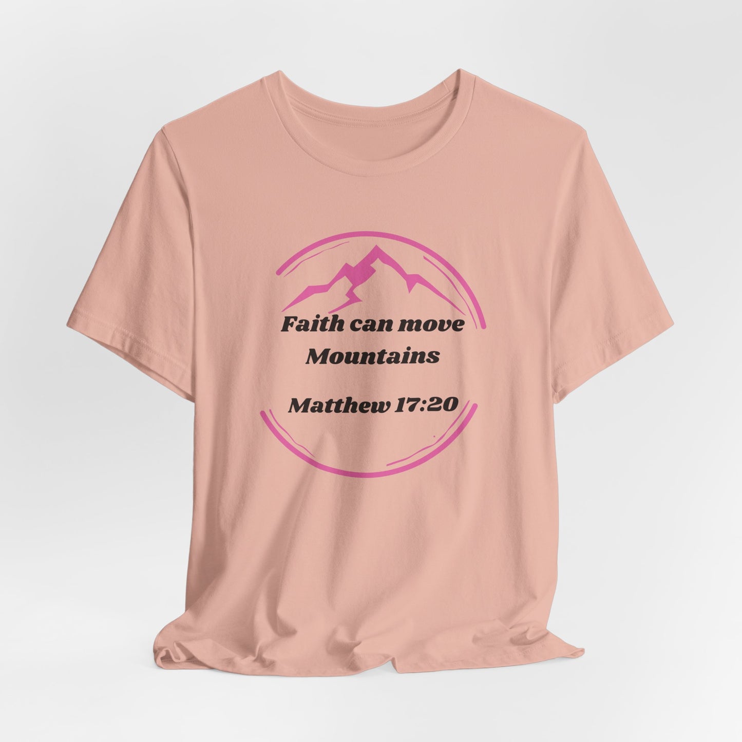 Faith Can Move Mountains Jersey Short Sleeve Tee